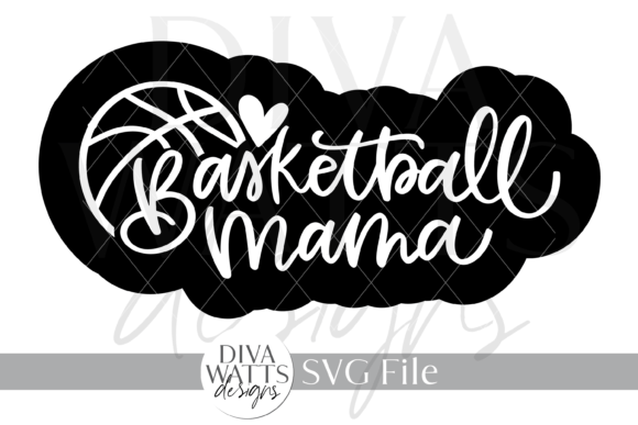 Basketball Mama Word Art SVG Graphics and Crafts