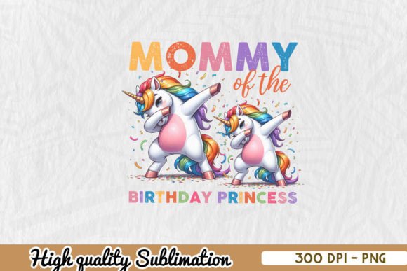 Birthday Princess Unicorn Mom PNG Graphics and Crafts Review