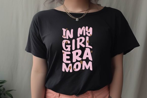 In My Girl Mom Era Graphics and Crafts Review