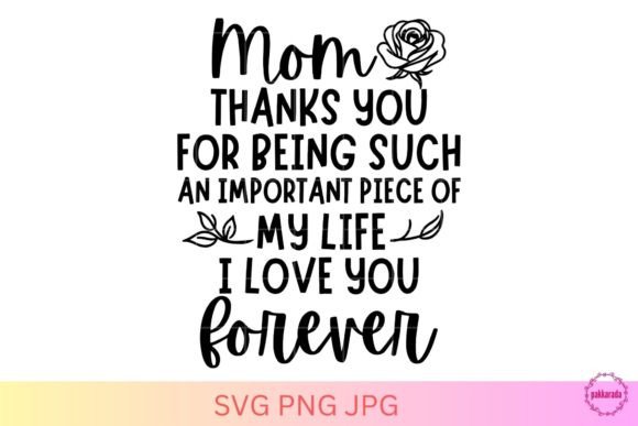 Love Mom Forever, Mother s Endless Love Graphics and Crafts Review