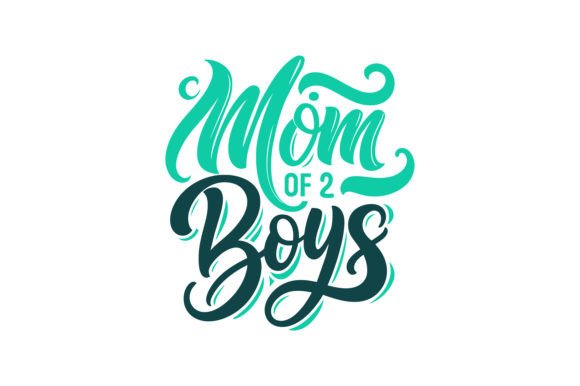 Mom of 2 Boys Typography Design Graphics and Crafts Review