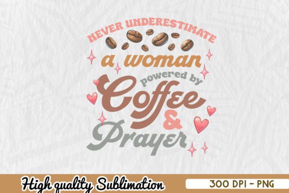 Rise and Shine Coffee Mom Sublimation Graphics for Crafts