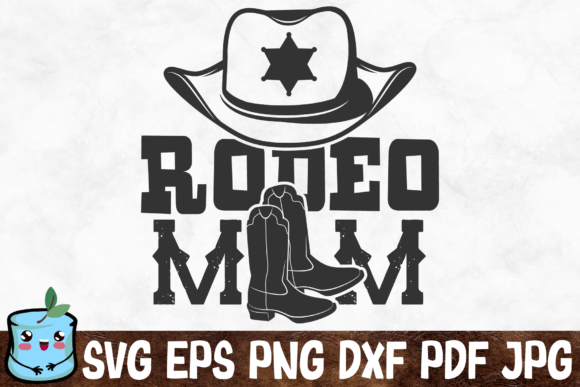 Rodeo Mom Graphics for Crafts and Cricut Projects