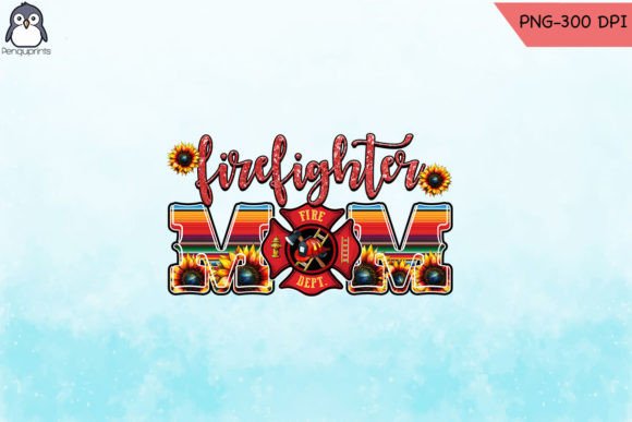 Western Firefighter Mom Sublimation PNG Graphics and Crafts Review